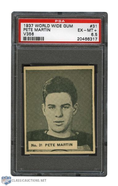 1937-38 World Wide Gum V356 Hockey Card #31 Pete Martin RC - Graded PSA 6.5 - Highest Graded!
