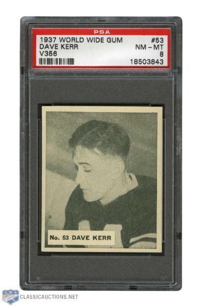 1937-38 World Wide Gum V356 Hockey Card #53 David "Dave" Kerr - Graded PSA 8 - Highest Graded!