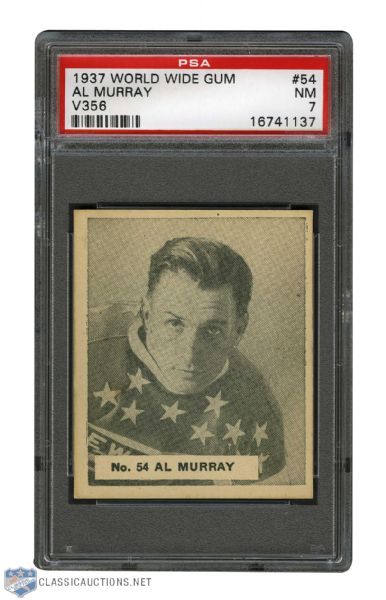 1937-38 World Wide Gum V356 Hockey Card #54 Allan "Al" Murray - Graded PSA 7 - Highest Graded! 
