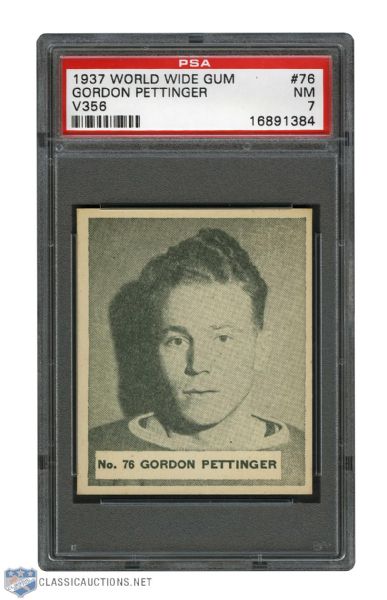 1937-38 World Wide Gum V356 Hockey Card #76 Gordon "Gosh" Pettinger - Graded PSA 7 - Highest Graded!
