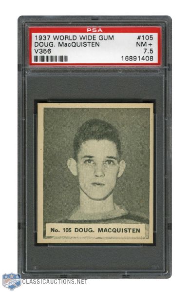 1937-38 World Wide Gum V356 Hockey Card #105 Doug MacQuisten RC - Graded PSA 7.5 - Highest Graded!