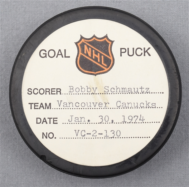 Bobby Schmautz’s Vancouver Canucks January 30th 1974 Goal Puck from the NHL Goal Puck Program - 26th Goal of Season / Career Goal #93