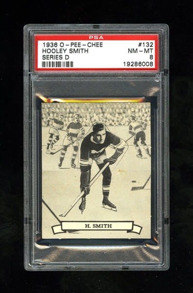 1936-37 O-Pee-Chee Series "D" (V304D) Hockey Card #132 HOFer Hooley Smith - Graded PSA 8 - Highest Graded!