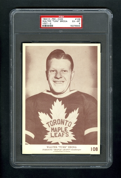 1940-41 O-Pee-Chee (V301-2) Hockey Card #108 HOFer Turk Broda - Graded PSA 6 - Highest Graded!
