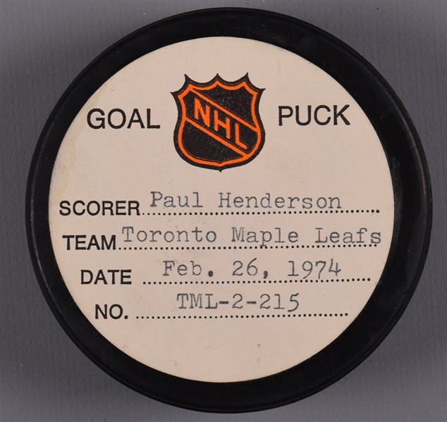 Paul Hendersons Toronto Maple Leafs February 26th 1974 Goal Puck from the NHL Goal Puck Program - 20th Goal of Season / Career Goal #225