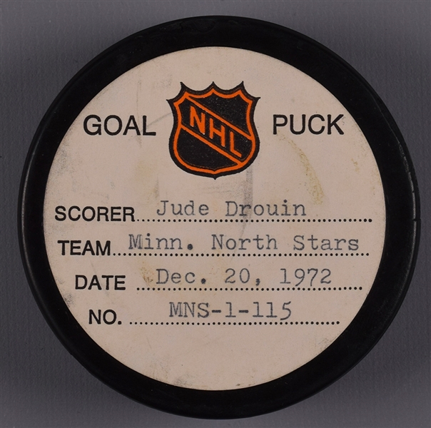Jude Drouins Minnesota North Stars December 20th 1972 Goal Puck from the NHL Goal Puck Program -13th Goal of Season / Career Goal #42