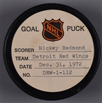 Mickey Redmonds Detroit Red Wings December 31st 1972 Goal Puck from the NHL Goal Puck Program - 20th Goal of Season / Career Goal #124