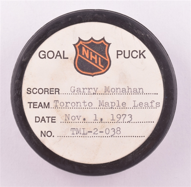 Garry Monahans Toronto Maple Leafs November 1st 1973 Goal Puck from the NHL Goal Puck Program - 2nd Goal of Season / Career Goal #47