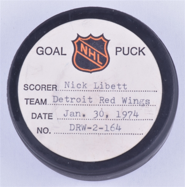 Nick Libetts Detroit Red Wings January 30th 1974 Goal Puck from the NHL Goal Puck Program - 20th Goal of Season / Career Goal #118