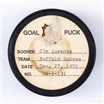 Jim Lorentzs Buffalo Sabres December 27th 1972 Goal Puck from the NHL Goal Puck Program - Season Goal #13 of 27 / Career Goal #50 of 161 - Unassisted - Game-Winning Goal