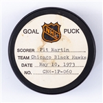 Pit Martins Chicago Black Hawks May 10th 1973 Playoff Goal Puck from the NHL Goal Puck Program - Season PO Goal #10 of 10 / Career PO #23 of 27 - 3rd Goal of Hat Trick - Power-Play Goal