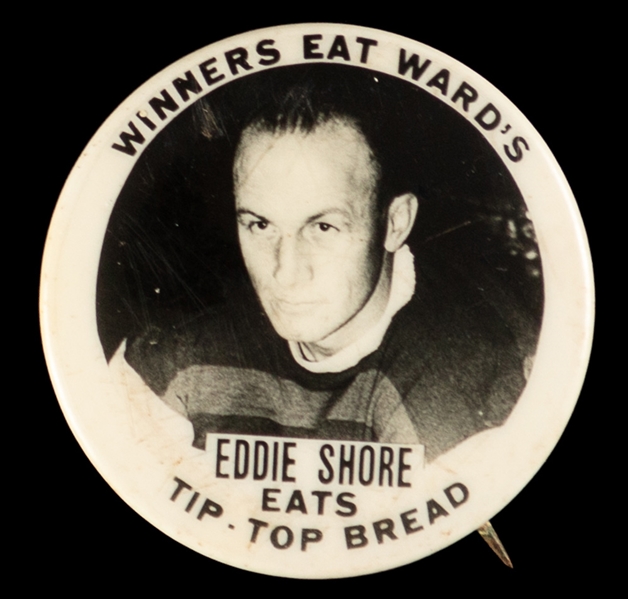 Eddie Shore 1939-40 Boston Bruins Tip Top Bread Advertising Button