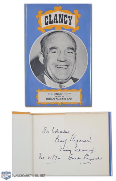 "Clancy; The Kings Story" 1968 Book Signed by King Clancy