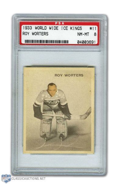 1933-34 World Wide Gum V357 #11 HOFer Roy Worters RC - Graded PSA 8 - None Higher!