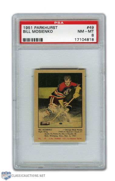1951-52 Parkhurst #49 HOFer Bill Mosienko RC - Graded PSA 8