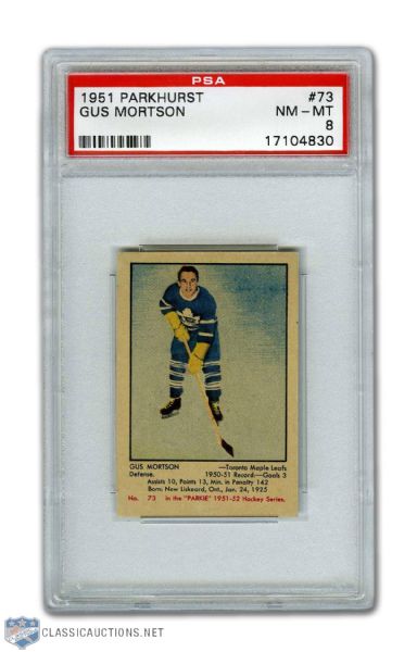 1951-52 Parkhurst #73 Gus Mortson RC - Graded PSA 8