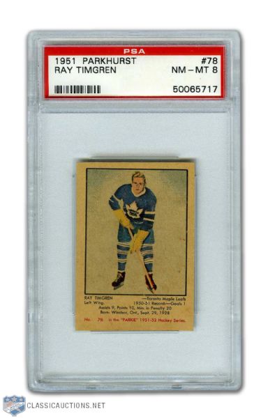 1951-52 Parkhurst #78 Ray Timgren RC - Graded PSA 8