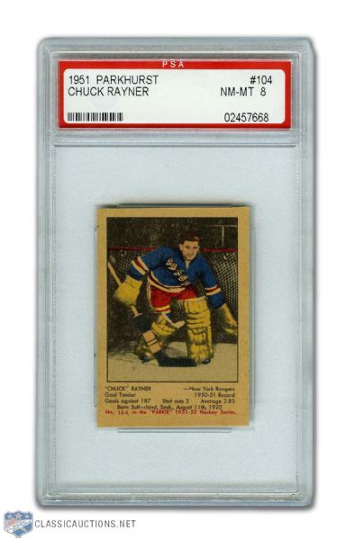 1951-52 Parkhurst #104 HOFer Chuck Rayner RC - Graded PSA 8