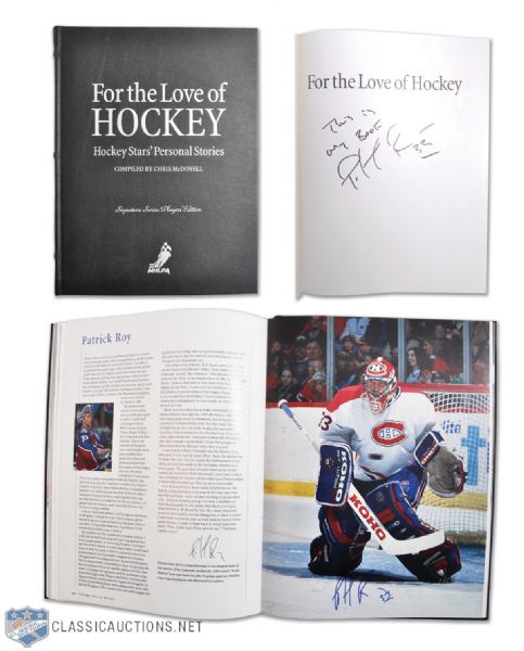 Patrick Roys "For the Love of Hockey" Players Edition Signature Series Book