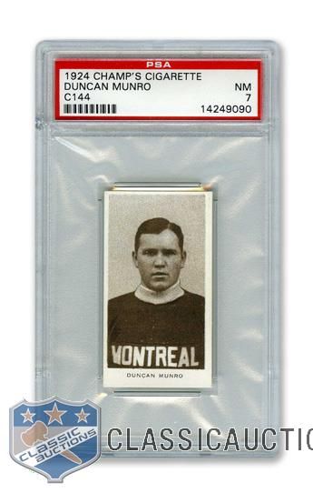 1924-25 Champs Cigarettes C144 Dunc Munro RC - Graded PSA 7 - Highest Graded!