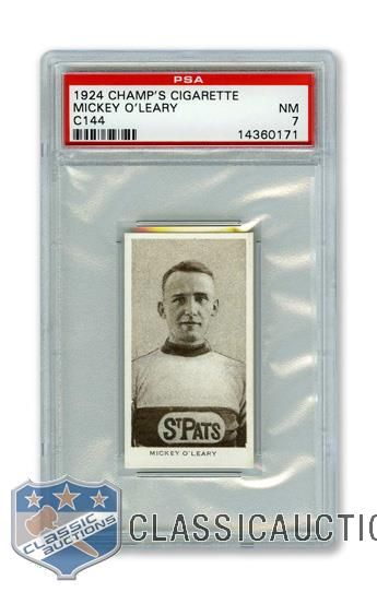 1924-25 Champs Cigarettes C144 Mickey OLeary RC - Graded PSA 7 - Highest Graded!