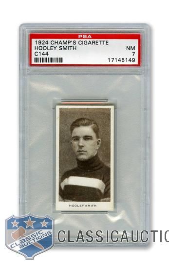 1924-25 Champs Cigarettes C144 HOFer Reginald "Hooley" Smith RC - Graded PSA 7 - Highest Graded!