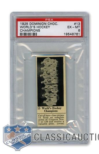 1925 Dominion Chocolate #13 Worlds Champions Toronto Granites - Graded PSA 6 - Highest Graded!