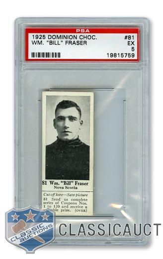 1925 Dominion Chocolate #81 Wm. "Bill" Fraser - Graded PSA 5