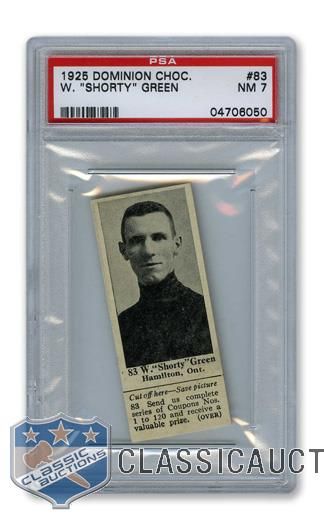 1925 Dominion Chocolate #83 HOFer Wilfred "Shorty" Green - Graded PSA 7 - Highest Graded!