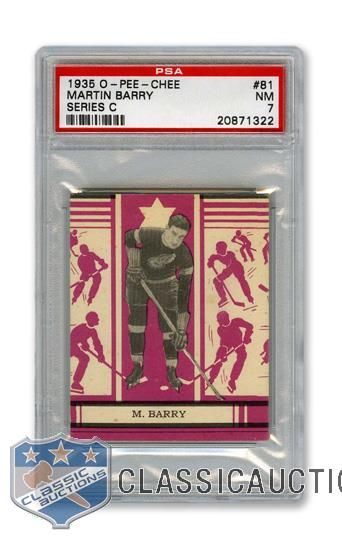 1935-36 O-Pee-Chee Series "C" #81 HOFer Marty "Goal-a-Game" Barry - Graded PSA 7 - Highest Graded!