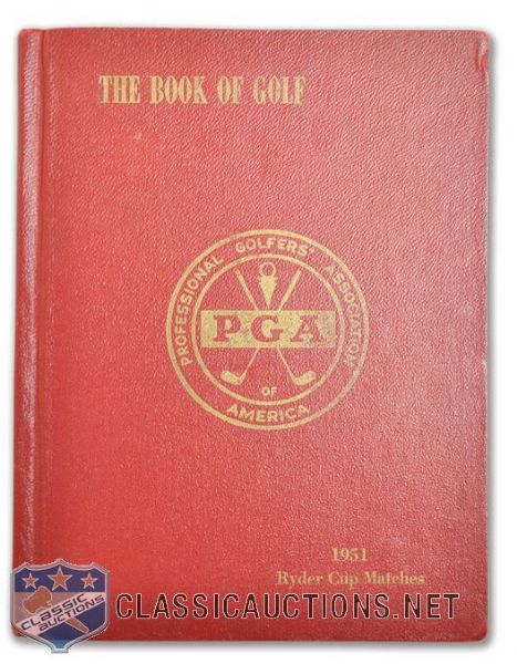 "The Book of Golf" 1951 Ryder Cup Vintage-Signed Book by 18 with Sarazen, Palmer, Snead, Nicklaus +++