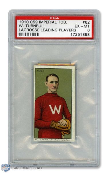 1910-11 Imperial Tobacco C59  Lacrosse Card #62 HOFer William "Bill" Turnbull RC - Graded PSA 6
