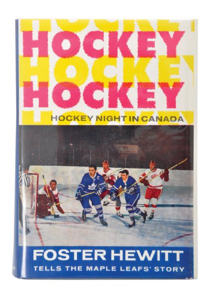 "Hockey Night in Canada" 1961 Book Signed by Foster Hewitt, Clarence Campbell and Johnny Bower 