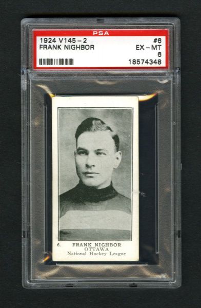 1924-25 William Patterson V145-2 Hockey Card #6 HOFer Frank "Pembroke Peach" Nighbor - Graded PSA 6 - Highest Graded!