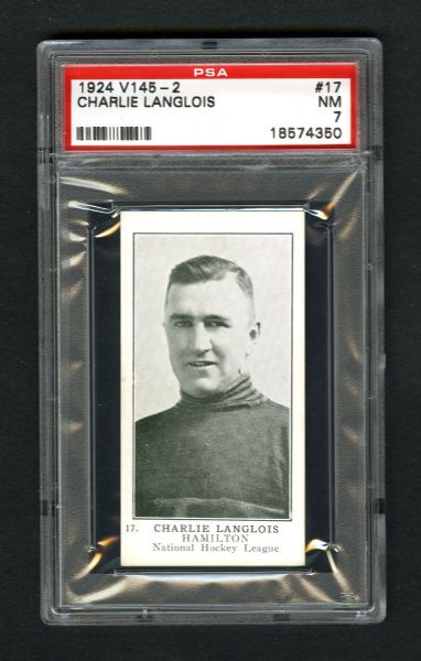 1924-25 William Patterson V145-2 Hockey Card #17 Charlie Langlois RC - Graded PSA 7 - Highest Graded!