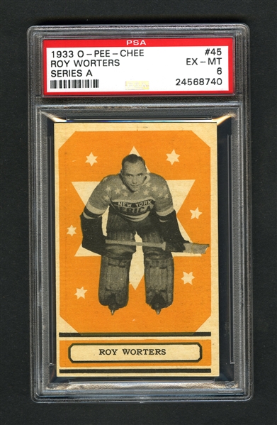 1933-34 O-Pee-Chee V304 Series "A" Hockey Card #45 HOFer Roy Worters RC - Graded PSA 6