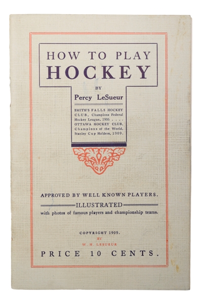Scarce 1909 Percy LeSueur “How To Play Hockey” Booklet