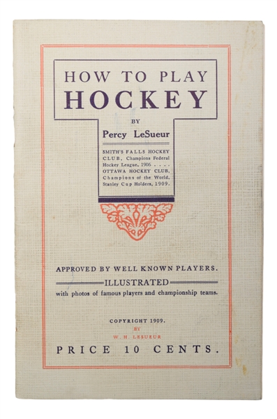 Scarce 1909 Percy LeSueur “How To Play Hockey” Booklet