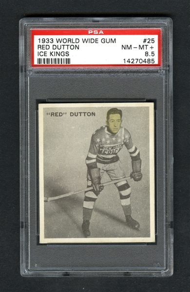 1933-34 World Wide Gum Ice Kings V357 Hockey Card #25 HOFer Mervyn "Red" Dutton - Graded PSA 8.5 - Highest Graded!