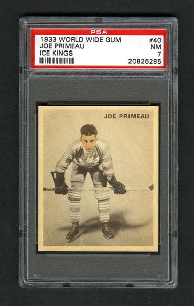 1933-34 World Wide Gum Ice Kings V357 Hockey Card #40 HOFer Joseph "Gentleman Joe" Primeau RC - Graded PSA 7