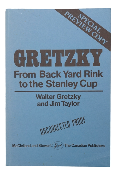 1984 "Gretzky - From Back Yard Rink to the Stanley Cup" Softcover Proof Book