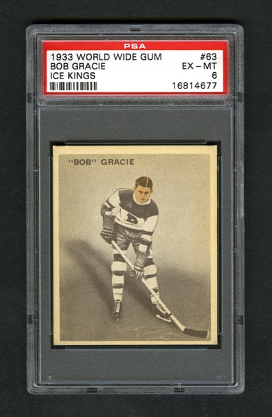 1933-34 World Wide Gum Ice Kings V357 Hockey Card #63 Robert "Bob" Gracie RC - Graded PSA 6