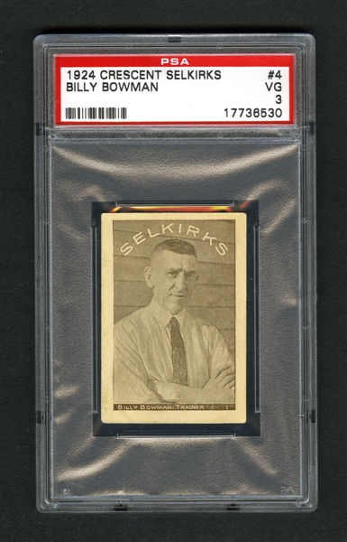 1924 Crescent Selkirks Hockey Card #4 Billy Bowman - Variation with "No." Absent on Back - Graded PSA 3