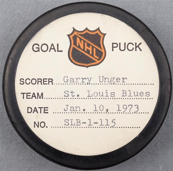 Gary Unger’s St. Louis Blues January 10th 1973 Goal Puck from the NHL Goal Puck Program - 20th Goal of Season / Career Goal #156