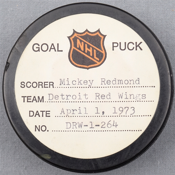 Mickey Redmond’s Detroit Red Wings April 1st 1973 Goal Puck from the NHL Goal Puck Program - 52nd Goal of Season / Career Goal #156