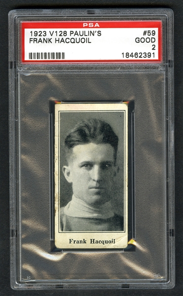 1923-24 Paulins Candy V128 Hockey Card #59 Frank Hacquoil - Graded PSA 2
