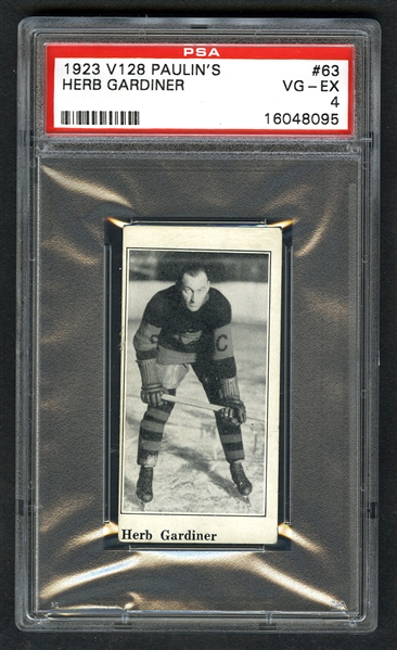 1923-24 Paulins Candy V128 Hockey Card #63 HOFer Herb Gardiner RC - Graded PSA 4 - Highest Graded!