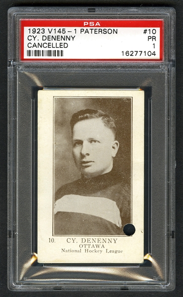 1923-24 William Patterson V145-1 (Cancelled) Hockey Card #10 HOFer Cy Denneny RC - Graded PSA 1 - Highest Graded!