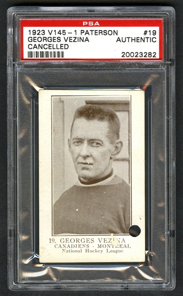 1923-24 William Patterson V145-1 (Cancelled) Hockey Card #19 HOFer Georges Vezina - Graded PSA Authentic - Highest Graded!
