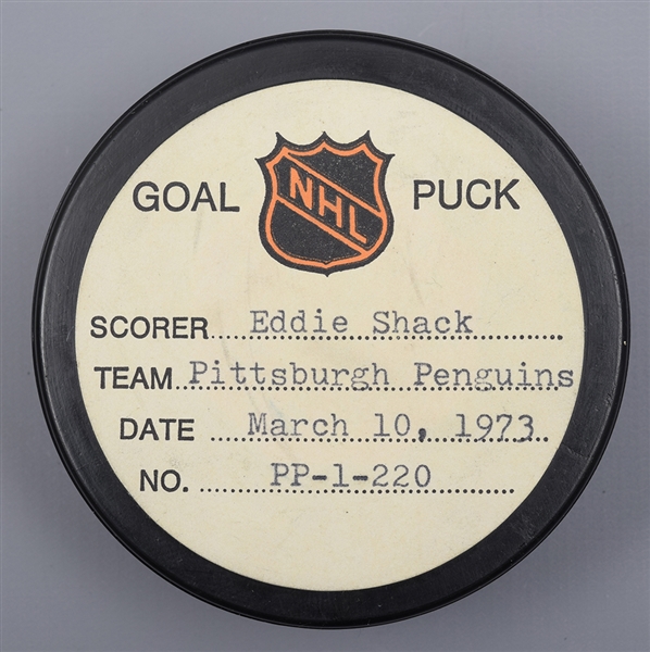 Eddie Shacks Pittsburgh Penguins March 10th 1973 Goal Puck from the NHL Goal Puck Program - 20th Goal of Season / Career Goal #225